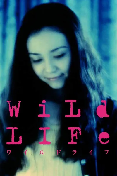 Wild Life