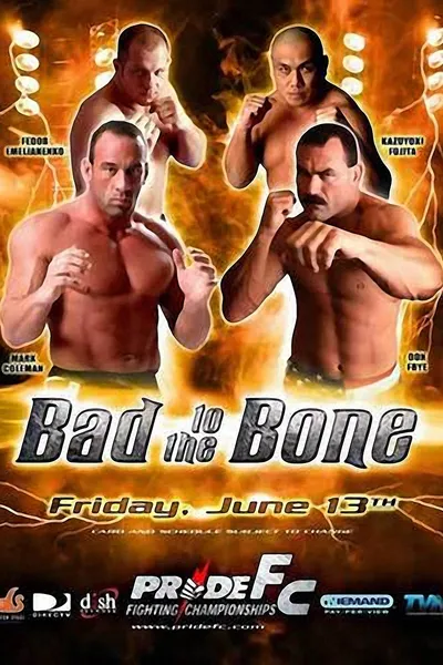 Pride 26: Bad To The Bone