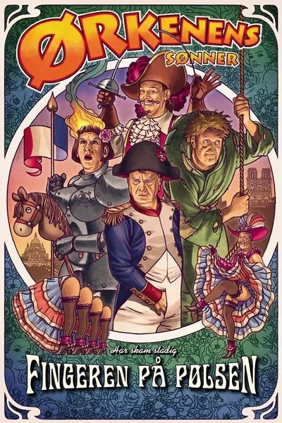 Ørkenens Sønner: Fingeren på pølsen