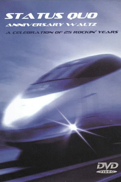 Status Quo - Anniversary Waltz (A Celebration Of 25 Rockin' Years)