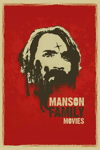 Manson Family Movies