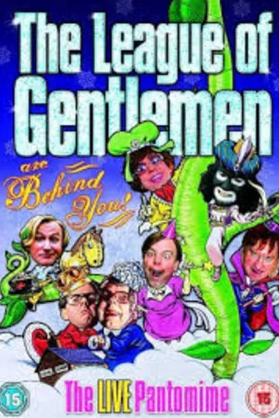 The League of Gentlemen Are Behind You