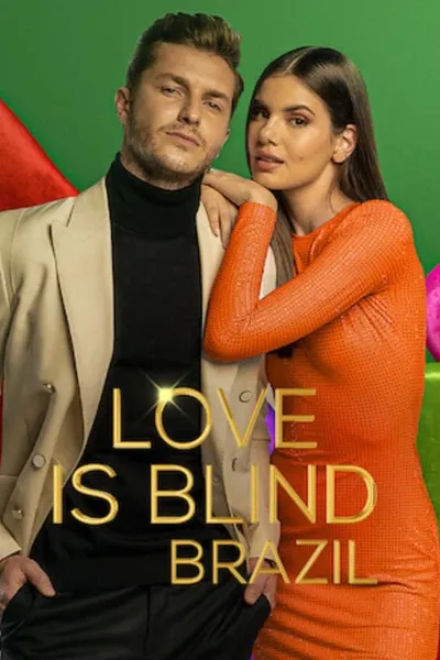 Love Is Blind: Brazil