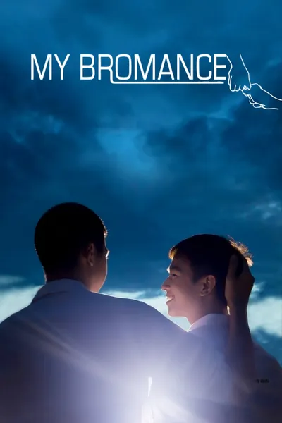 My BRomance