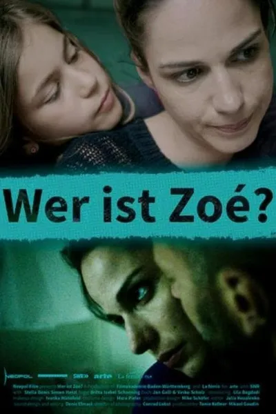 Wer ist Zoé?