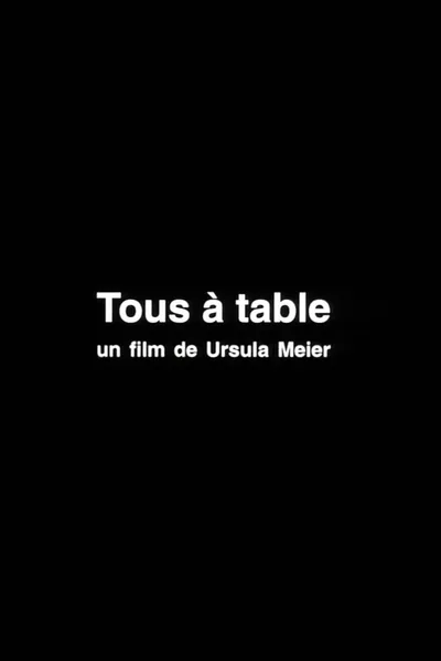 Tous à table