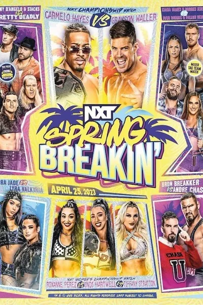 WWE NXT Spring Breakin' 2023