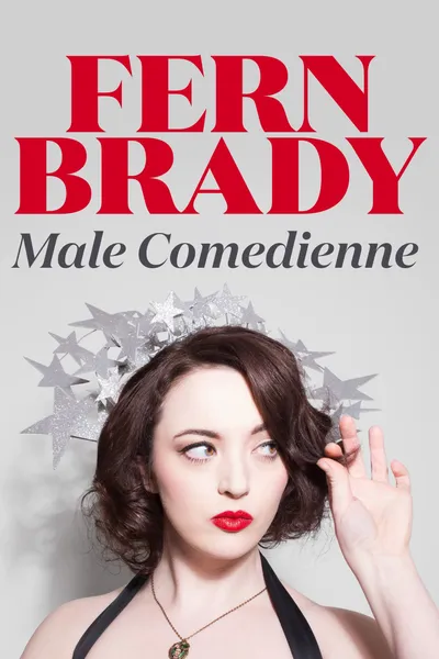 Fern Brady: Male Comedienne