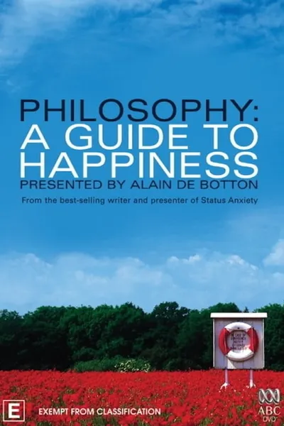 Philosophy: A Guide to Happiness