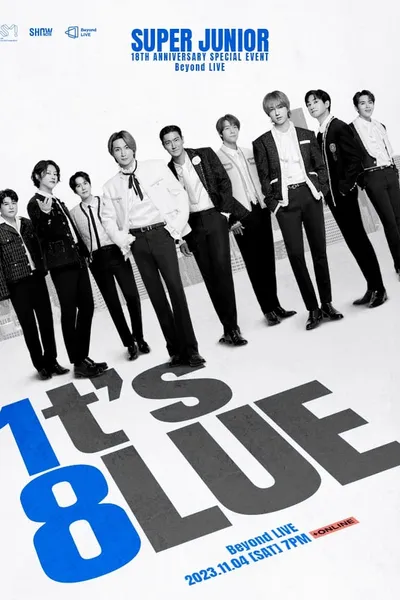 SUPER JUNIOR 18TH ANNIVERSARY SPECIAL EVENT <1t’s 8lue>