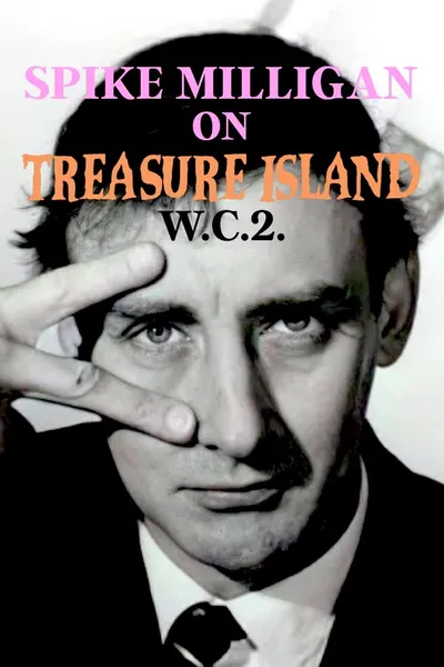 Spike Milligan on Treasure Island WC2