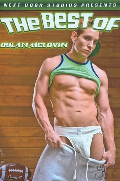 The Best of Dylan Mclovin