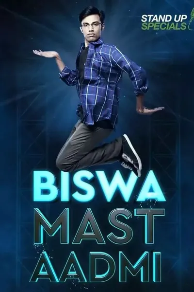 Biswa Kalyan Rath : Biswa Mast Aadmi