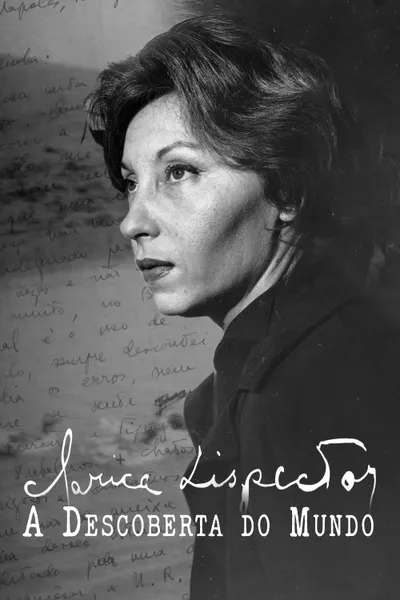 Clarice Lispector: A Descoberta do Mundo