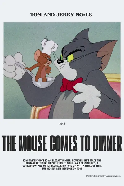 The Mouse Comes to Dinner