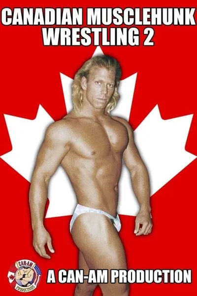 Canadian Musclehunk Wrestling 2