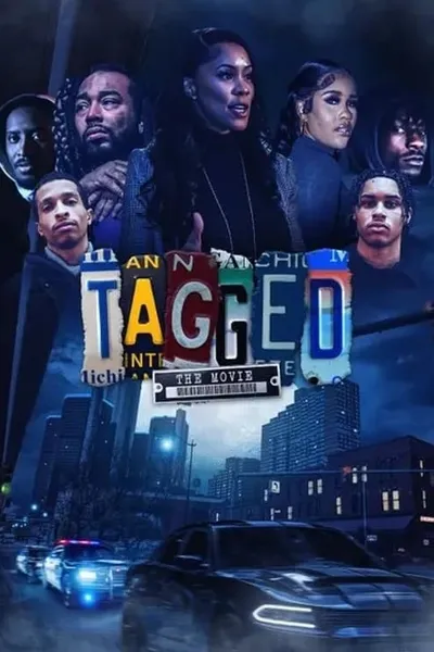 Tagged: The Movie