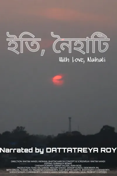 With Love, Naihati