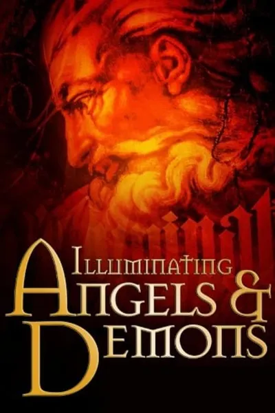 Illuminating Angels & Demons