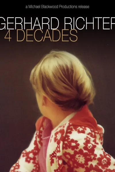 Gerhard Richter: 4 Decades