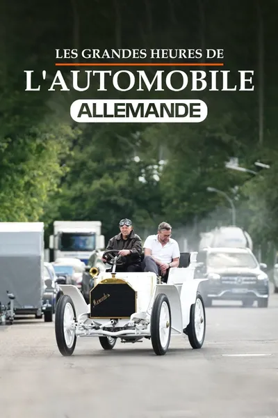 Les Grandes Heures de l'automobile allemande