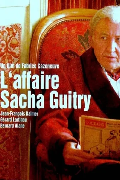 The Sacha Guitry Affair