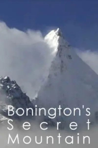 Bonington's Secret Mountain