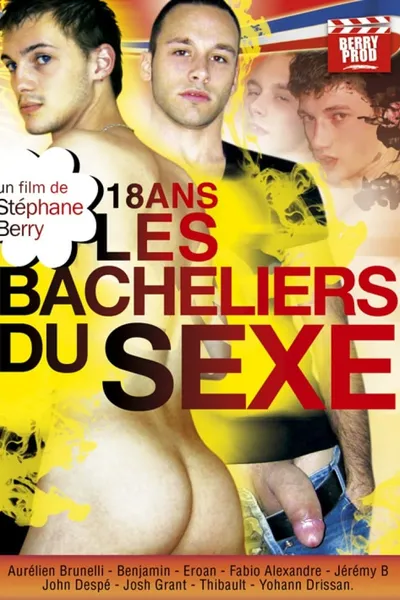 18 ans les bacheliers du sexe