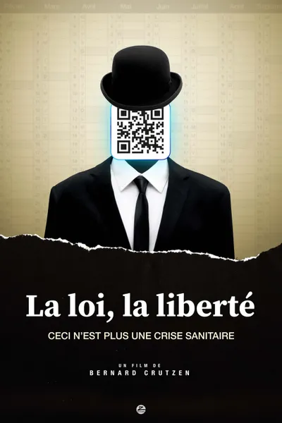 La loi, la liberté