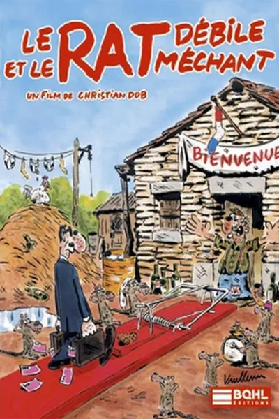 Le Rat Débile et Le Rat Méchant