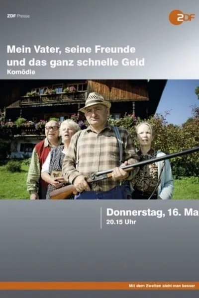 Mein Vater, seine Freunde und das ganz schnelle Geld