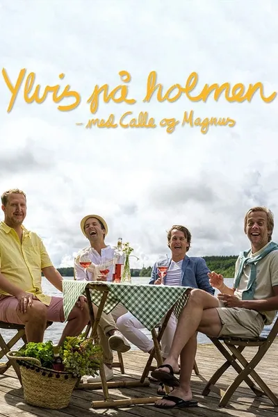 Ylvis på holmen med Calle og Magnus