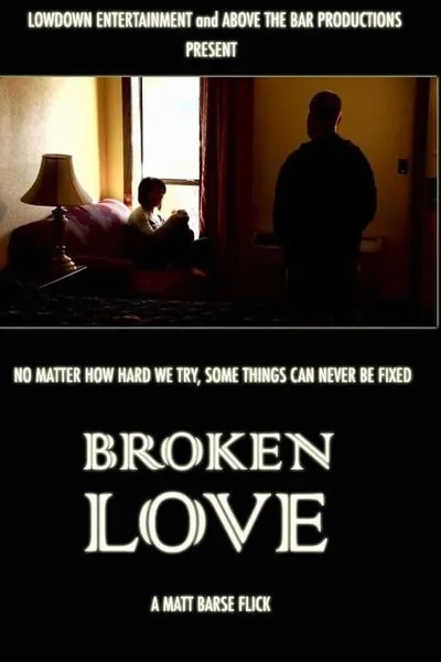 Broken Love