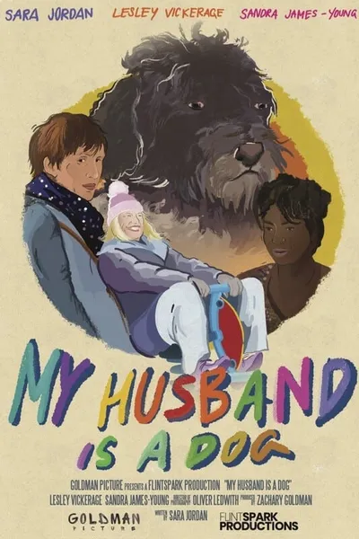 My Husband Is A Dog