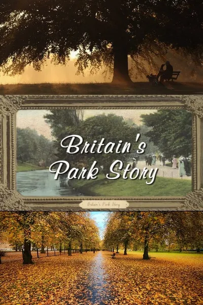 Britain's Park Story