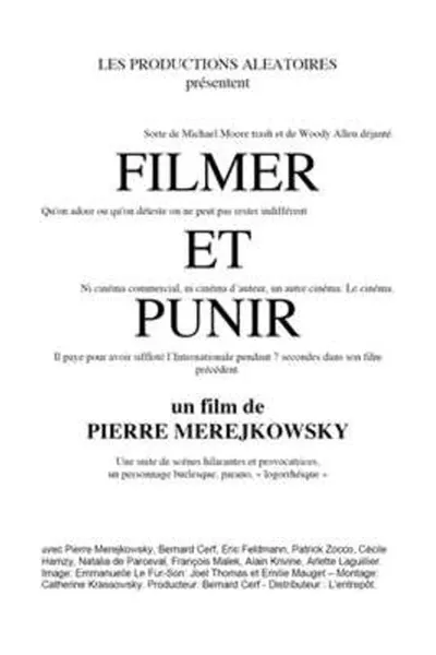 Filmer et punir