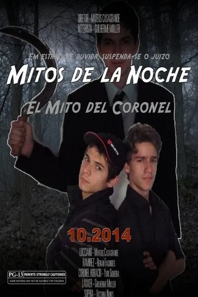 Mitos de La Noche - El Mito del Coronel