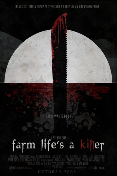 Farm Life's A Killer