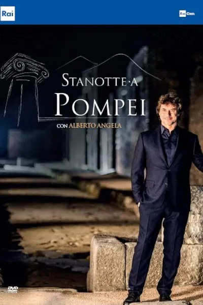 Stanotte a Pompei