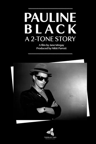 Pauline Black: A 2-Tone Story