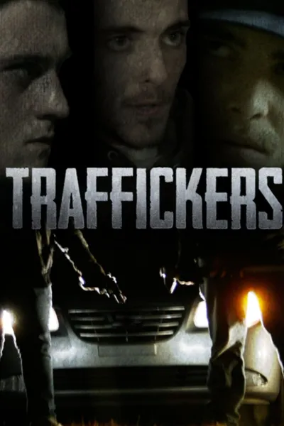 Traffickers