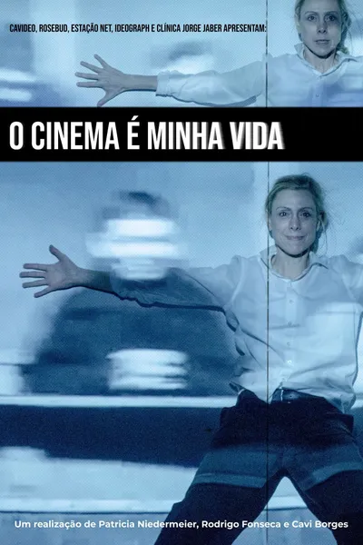 O Cinema é Minha Vida