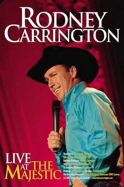 Rodney Carrington: Live at the Majestic