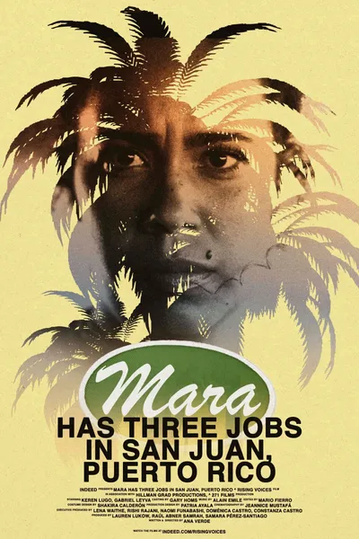 Mara Has Three Jobs in San Juan, Puerto Rico