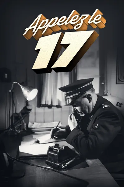 Appelez le 17