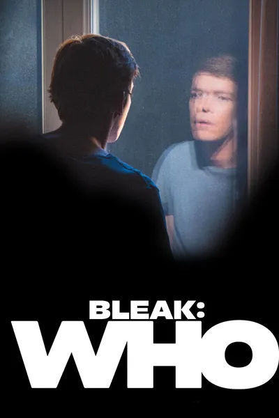 Bleak: Who