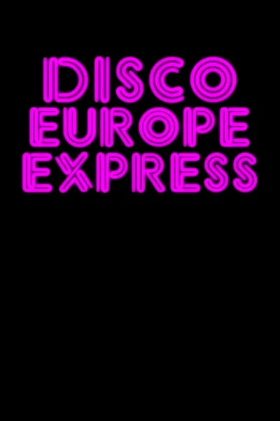 Disco Europe Express