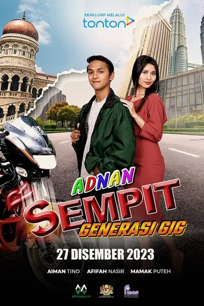 Adnan Sempit: Generasi Gig