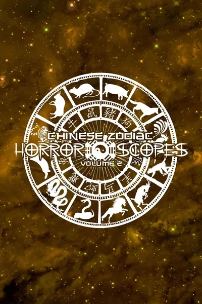 Horror-Scopes Volume Two: Chinese Zodiac