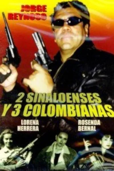 2 sinaloenses y 3 colombianas